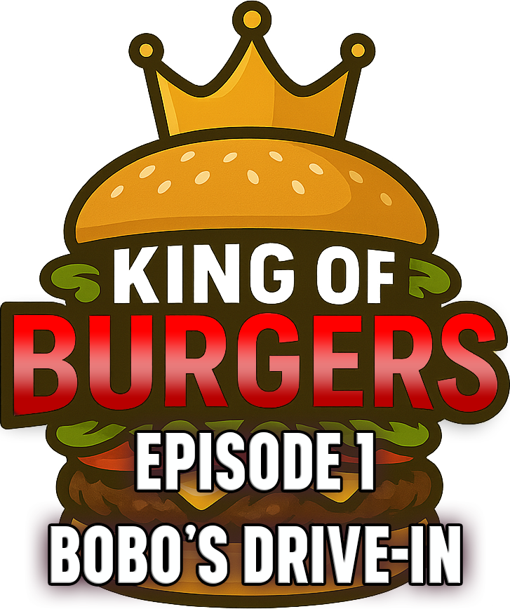King of Burgers | Episode 1 - Bobo's Drive-In