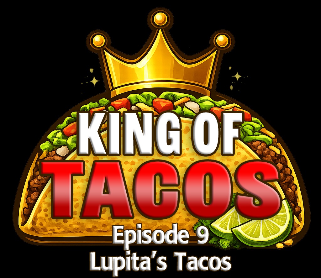 Topeka's King of Tacos | Episode 9 - Lupita's Tacos